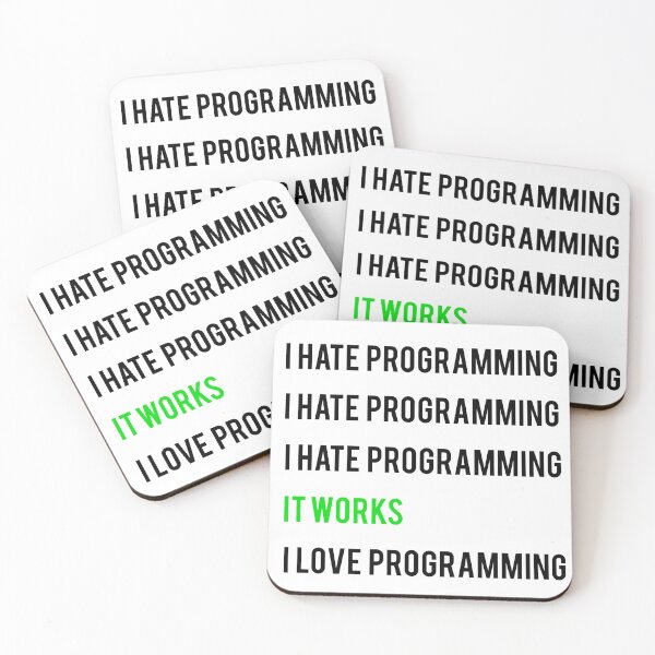 Item preview, I hate programming it works I love programming  designed and sold by Asmalekie.