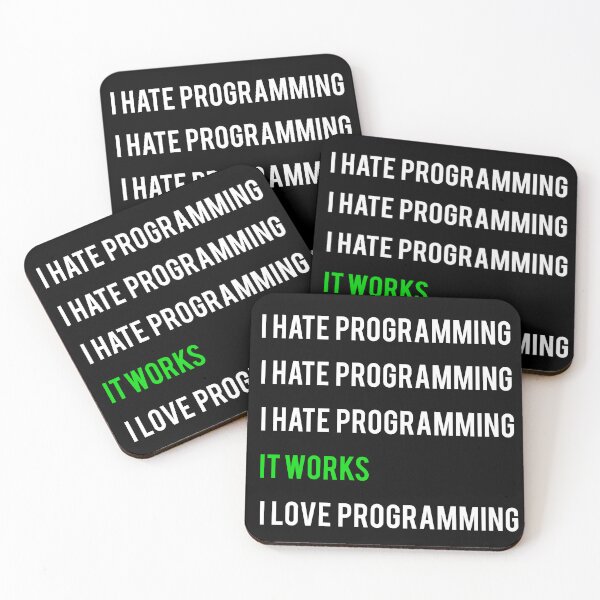 Item preview, I hate programming it works I love programming  designed and sold by Asmalekie.