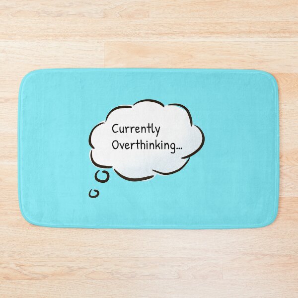 Item preview, Hang on Let me overthink this designed and sold by Gonkpoke.