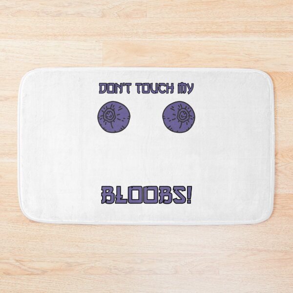 Item preview, Don't touch my Bloobs! Halloween Costume designed and sold by ZzCorezZ.