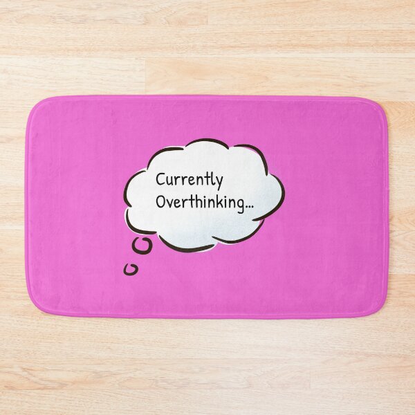 Item preview, Hang on Let me overthink this designed and sold by Gonkpoke.