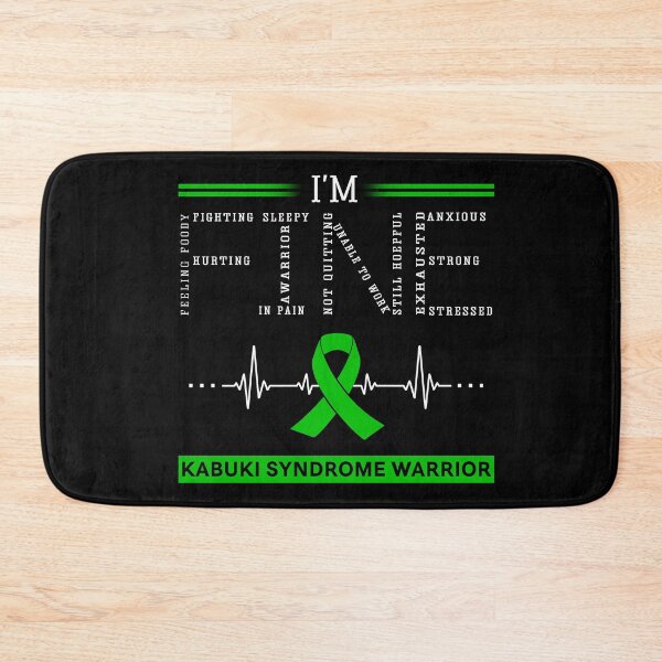 Item preview, I'm Fine Kabuki Syndrome Warrior Support Kabuki Syndrome Awareness Gifts designed and sold by rechardtee.