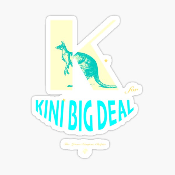 k-for-kini-big-deal-nigerian-pidgin-slang-sticker-for-sale-by