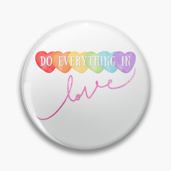 Item preview, Do Everything in LOVE designed and sold by Elle  Hazlett.