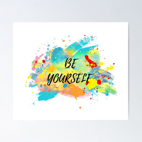 Item preview, BE YOURSELF designed and sold by IsaCria.