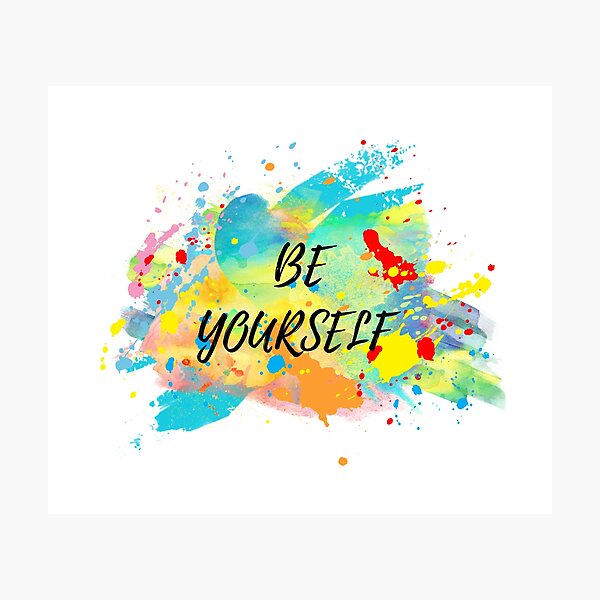 Item preview, BE YOURSELF designed and sold by IsaCria.