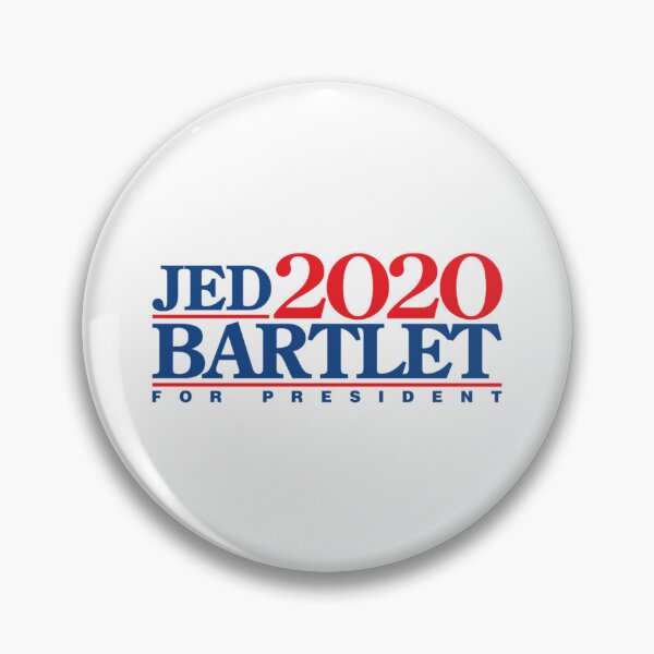 Item preview, Jed Bartlet 2020 (Variant)   designed and sold by EdkayCollection.