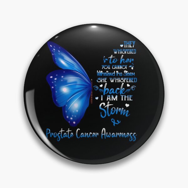 Item preview, She Whispered Back I Am The Storm Prostate Cancer Awareness Butterfly designed and sold by frechettee.
