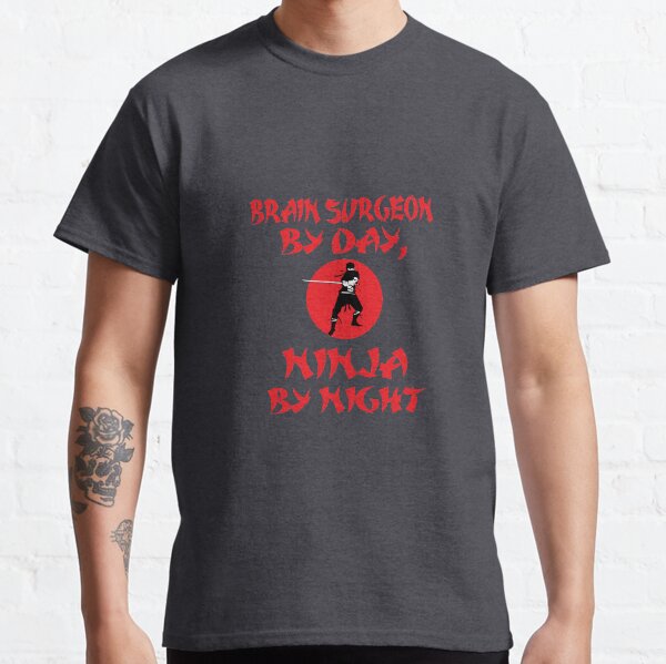 Vista previa del artículo con la obra «Brain Surgeon By Day Ninja Night», diseñado y vendido por AlwaysAwesome.