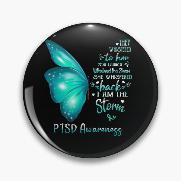 Item preview, She Whispered Back I Am The Storm PTSD Awareness Butterfly designed and sold by frechettee.