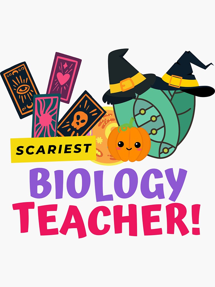 "Scariest Biology Teacher Halloween Design" Sticker for Sale by myspookycuties Redbubble