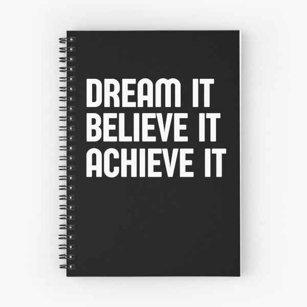 Item preview, Dream It Believe It Achieve It - Inspirational Quote designed and sold by theredsharp.
