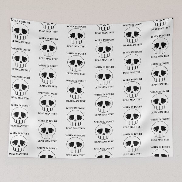 Item preview, When in doubt Dead Man test skull T-shirt designed and sold by Nerdygirlteez.