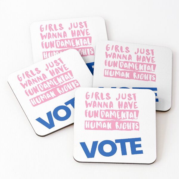 Item preview, Girls Just Wanna Have Fundamental Human Rights. Vote. designed and sold by Marvett-World.
