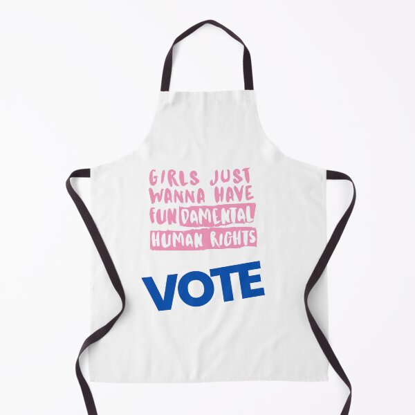 Item preview, Girls Just Wanna Have Fundamental Human Rights. Vote. designed and sold by Marvett-World.
