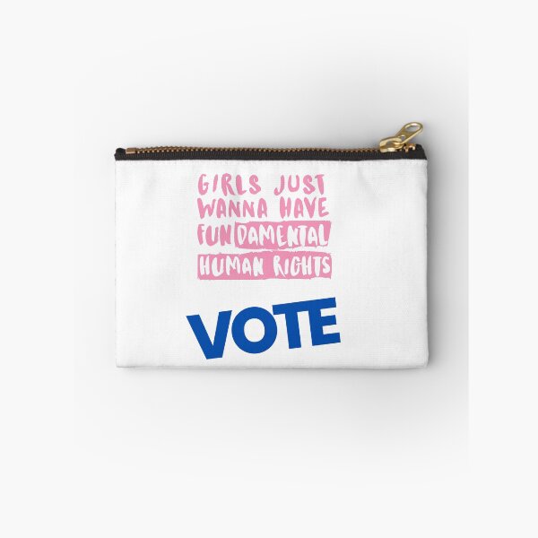 Item preview, Girls Just Wanna Have Fundamental Human Rights. Vote. designed and sold by Marvett-World.