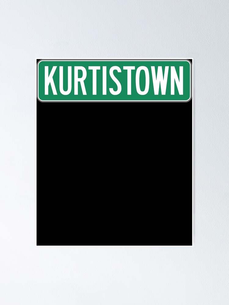 "kurtistown sign kurtis conner" Poster for Sale by KirstieHadler