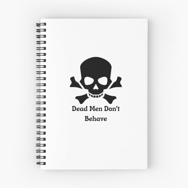 Item preview, Dead Men Dont Behave skull Crossbones T-shirt designed and sold by Nerdygirlteez.