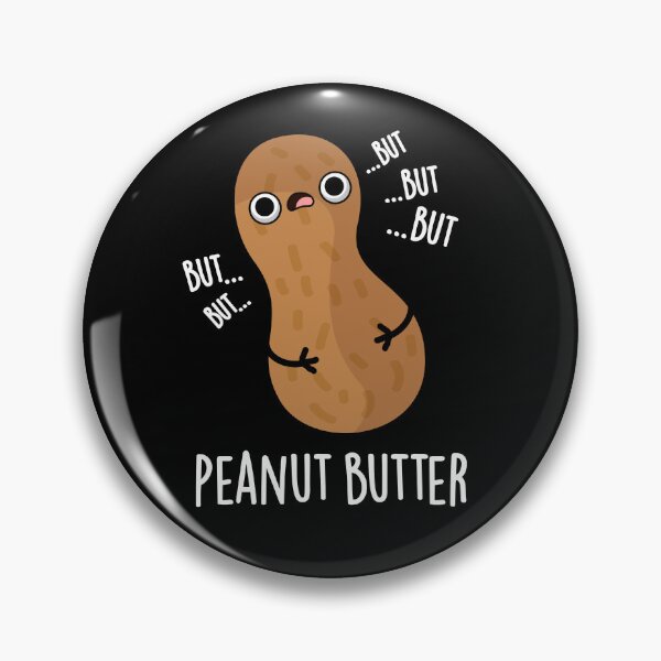 Item preview, Peanut Butter Funny Food Puns (Dark BG) designed and sold by punnybone.