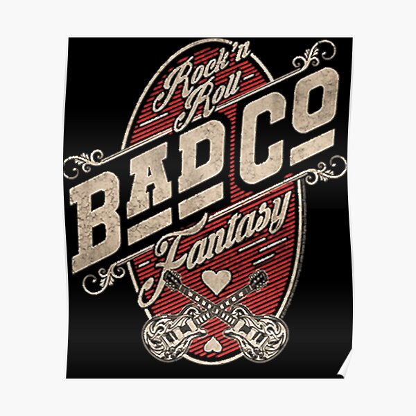 "Bad Company Classic" Poster for Sale by HEATHERJOH Redbubble