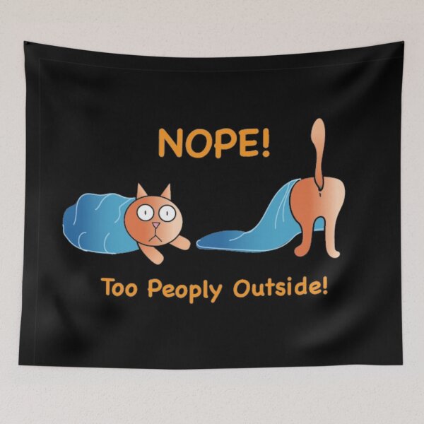 Item preview, Nope, too peoply outside! designed and sold by missmermaid1990.
