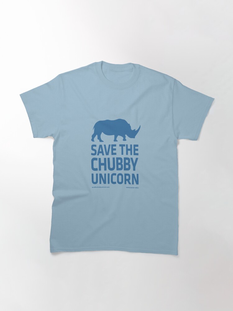 Thumbnail 2 of 7, Classic T-Shirt, Save The Chubby Unicorn - Blue designed and sold by Save The Chubby Unicorn #RhinoConservation.