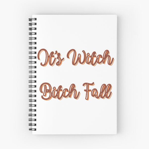 Item preview, It's Witch Bitch Fall designed and sold by CreeDesigns723.