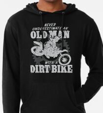 An Old Man With A Dirt Bike Lightweight Hoodie
