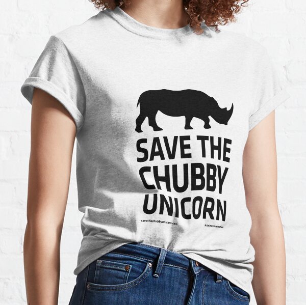 Save The Chubby Unicorn - Black Classic T-Shirt