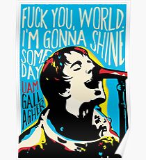 Liam Gallagher Quote Portrait Poster