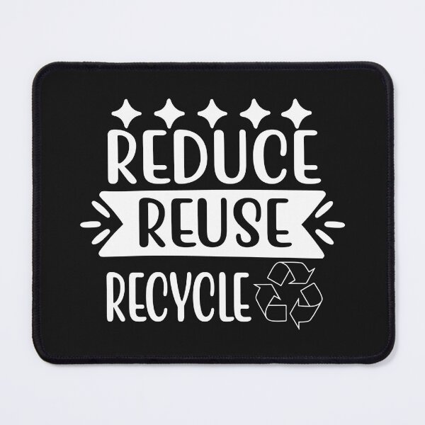 Item preview, Reduce Reuse Recycle designed and sold by AdventArt.