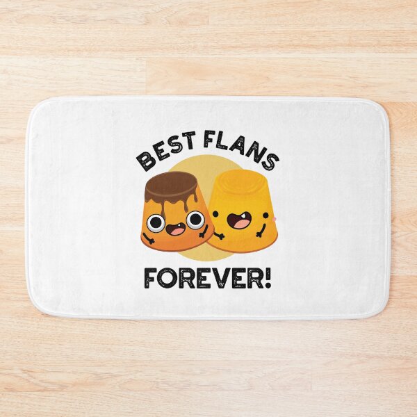 Item preview, Best Flans Forever Funny Friend Puns  designed and sold by punnybone.