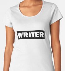 Writer Women's Premium T-Shirt