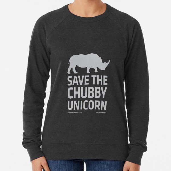Save The Chubby Unicorn - Grey Lightweight Sweatshirt