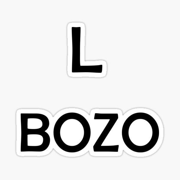 l-bozo-sticker-for-sale-by-wslm-redbubble