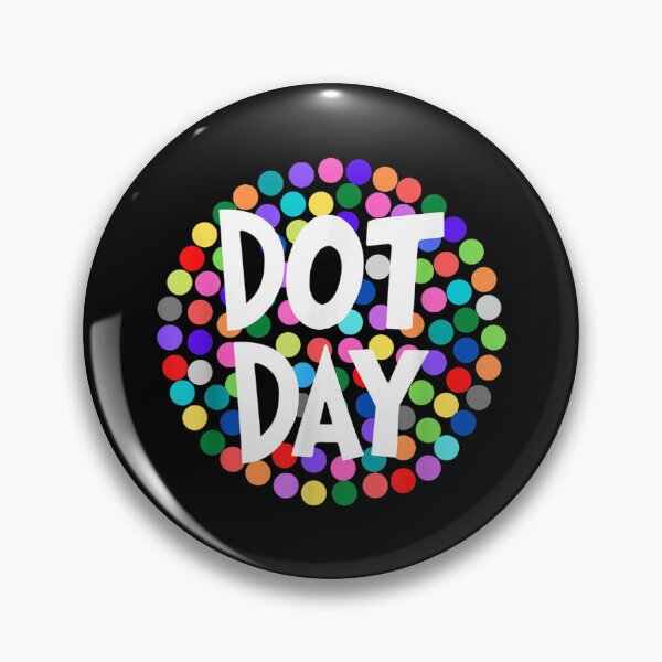 Item preview, Happy International Dot Day 2022 September 15th Polka Dot designed and sold by Gabeporte.