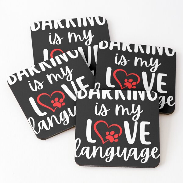 Item preview, Barking Is My Love Language Design for Dog Owners designed and sold by OWEOBERTA.