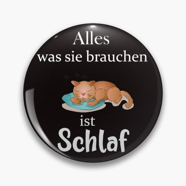Item preview, All You Need is Sleep Funny Quote (German) designed and sold by karyalangit.
