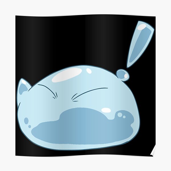 Rimuru Tempest Slime Form Poster For Sale By Queenakisha Redbubble 4495