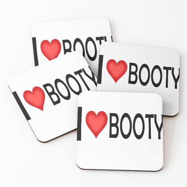 Item preview, I love bootyyy designed and sold by WSLM.