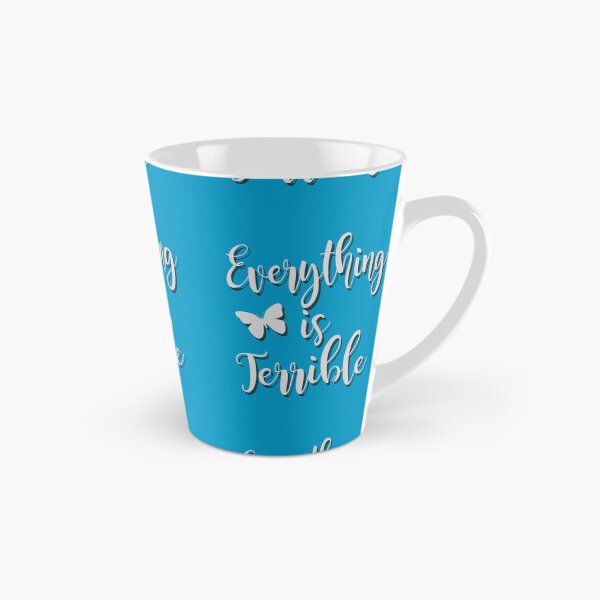 Item preview, Everything is Terrible designed and sold by stonestreet.