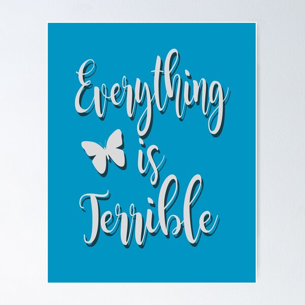 Item preview, todo es terrible designed and sold by stonestreet.