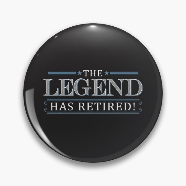 Item preview, Retirement  Gift Legend Has Retired Boss Manager Work designed and sold by XimenaLawrence.