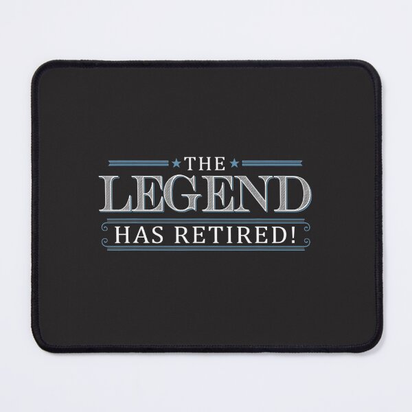 Item preview, Retirement Gift Legend Has Retired Boss Manager Work designed and sold by XimenaLawrence.