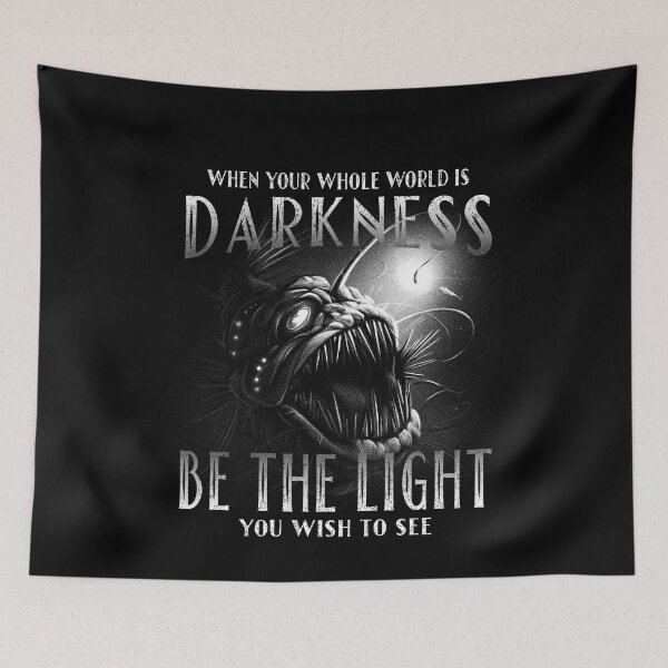 Item preview, Angler Fish When Your Whole World Is Darkness Be the light you with to see designed and sold by OtillieArt.