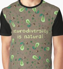 Neurodiversity is Natural Graphic T-Shirt