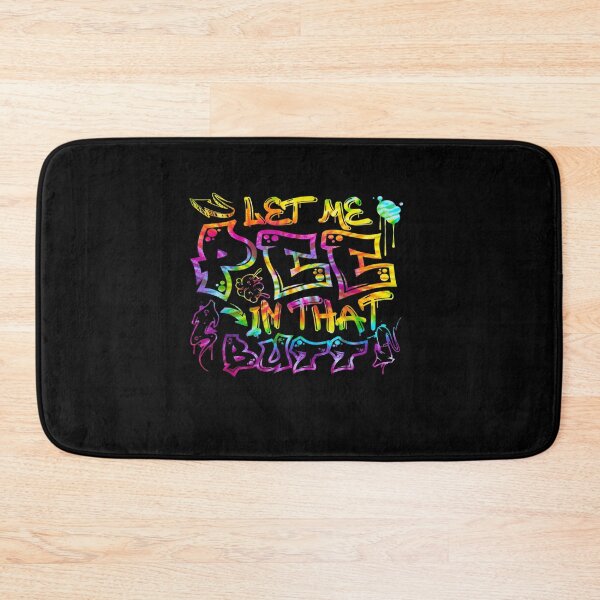 Item preview, Let-Me-Pee-In-That-B-utt-Graffiti-Hip-Hop-Funny designed and sold by Theav165kps.