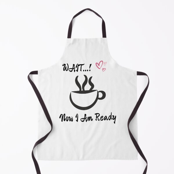 Item preview, Wait! Now I Am Ready. designed and sold by Marvett-World.