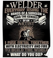 Welding Graphic Welder gift Welding Shirt Poster