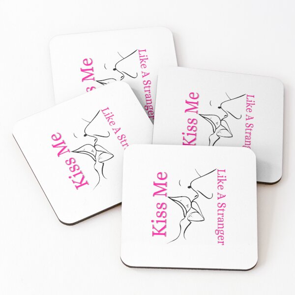 Item preview, Kiss Me Like A Stranger designed and sold by Quirky Dez.